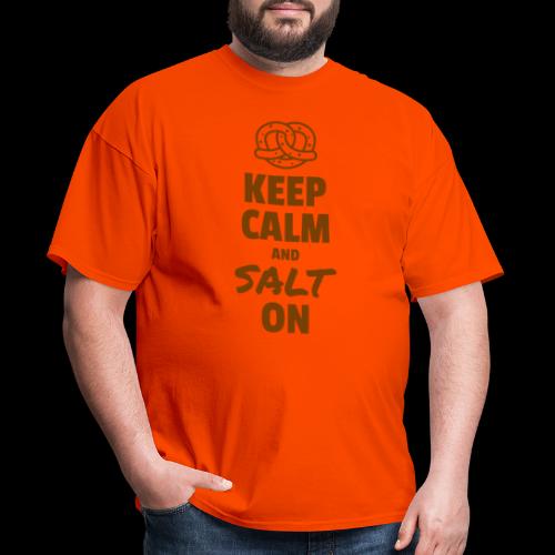 Keep Calm and Salt On - Men's T-Shirt