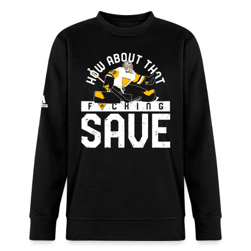 How About That F–ing Save - Adidas Unisex Fleece Crewneck Sweatshirt