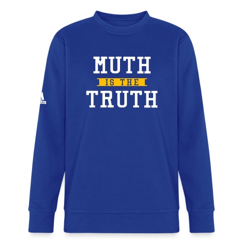 Muth is the Truth - Adidas Unisex Fleece Crewneck Sweatshirt