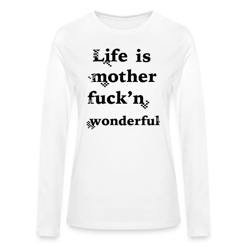 wonderful life - Bella + Canvas Women's Long Sleeve T-Shirt