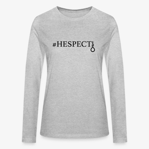 HESPECT - (Black) - Bella + Canvas Women's Long Sleeve T-Shirt