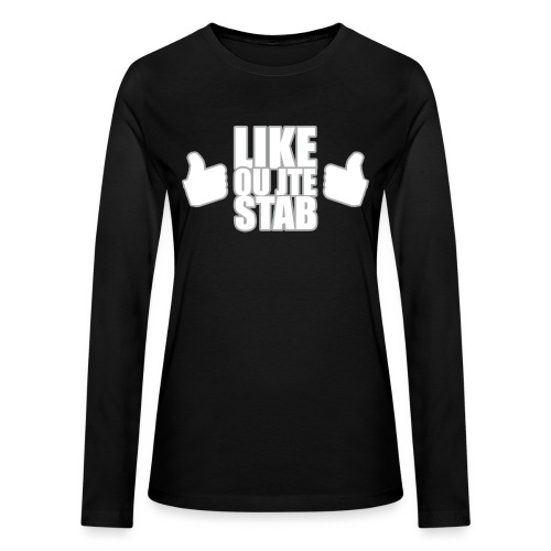 Like or jte stab - Bella + Canvas Women's Long Sleeve T-Shirt