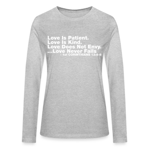 Love Bible Verse - Bella + Canvas Women's Long Sleeve T-Shirt