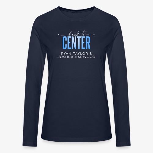 Back to Center Title White - Bella + Canvas Women's Long Sleeve T-Shirt