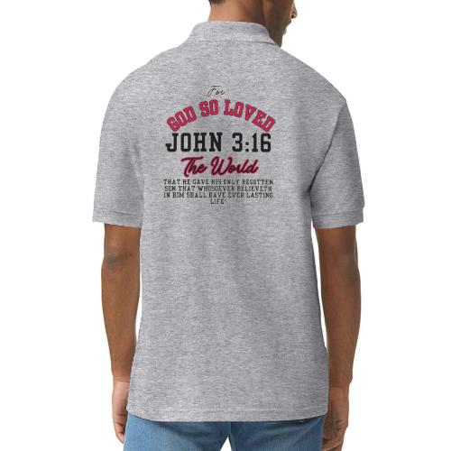 John 3:16 For God So Loved The World - Gildan Unisex 50/50 Jersey Polo