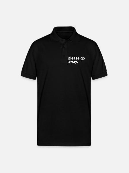 Please Go Away - Gildan Unisex 50/50 Jersey Polo - black