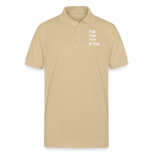 Yup, Yup, Yup & Yup - Gildan Unisex 50/50 Jersey Polo