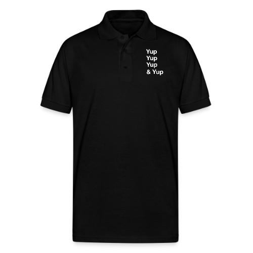 Yup, Yup, Yup & Yup - Gildan Unisex 50/50 Jersey Polo