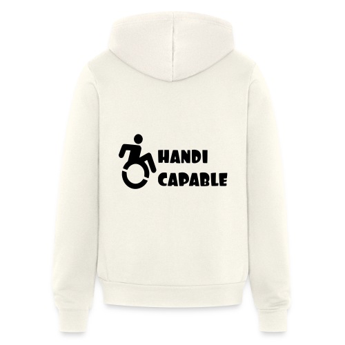 I am Handi capable only for wheelchair users * - Bella + Canvas Unisex Full Zip Hoodie