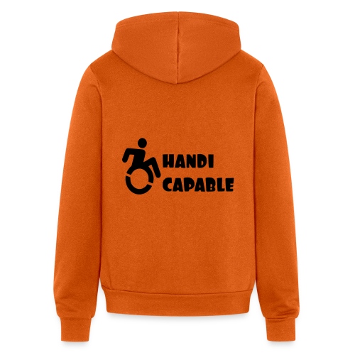 I am Handi capable only for wheelchair users * - Bella + Canvas Unisex Full Zip Hoodie