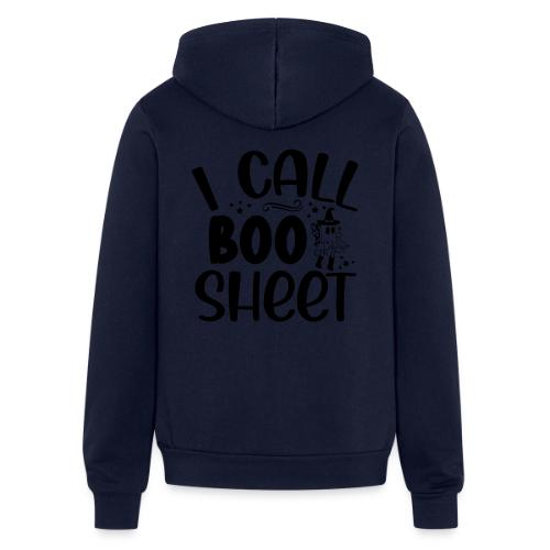 I call boo sheet - Unisex Full Zip Hoodie