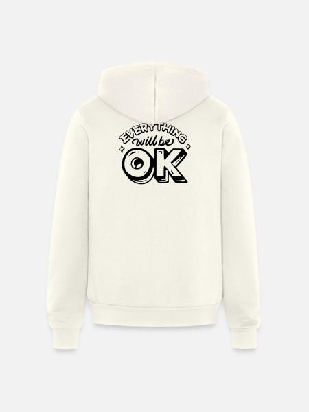 Everything Will Be OK - Unisex Full Zip Hoodie - vintage white