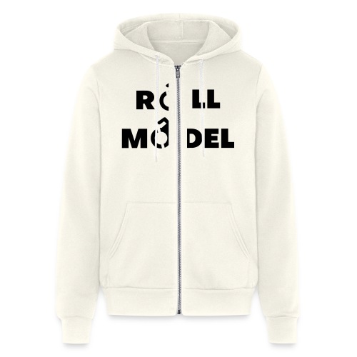 Every wheelchair user is a role model * - Bella + Canvas Unisex Full Zip Hoodie