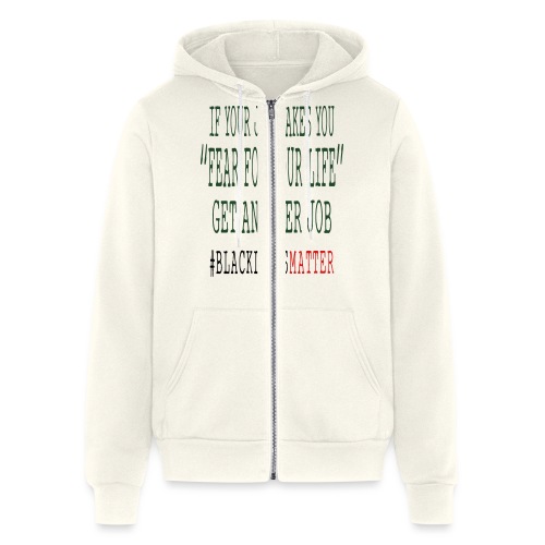 Job Fear For Your Life - Bella + Canvas Unisex Full Zip Hoodie