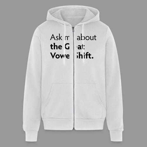 The Great Vowel Shift - Unisex Full Zip Hoodie