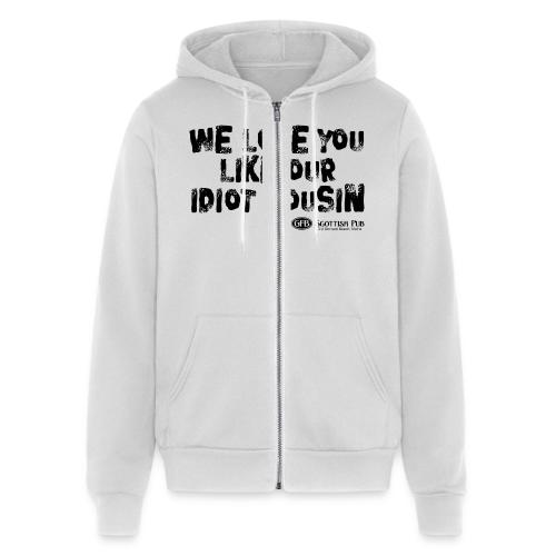 Idiot Cousin, black text - Unisex Full Zip Hoodie