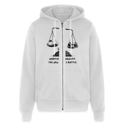 Ambition vs. Reality T-Shirt, Mug, & Leggings - Unisex Full Zip Hoodie