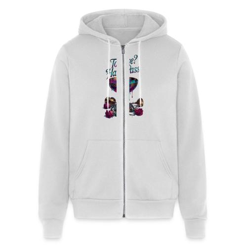 To Love? Hard Pass T-Shirt - Unisex Full Zip Hoodie