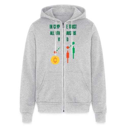 Sarcastic Bitcoin Investor T-shirt - Unisex Full Zip Hoodie