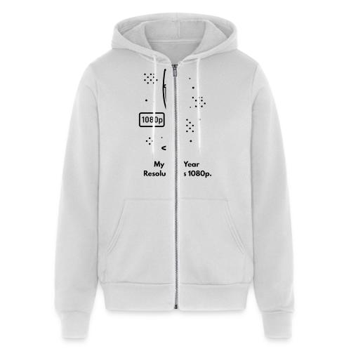 My New Year Resolution Is 1080p T-Shirt - Unisex Full Zip Hoodie
