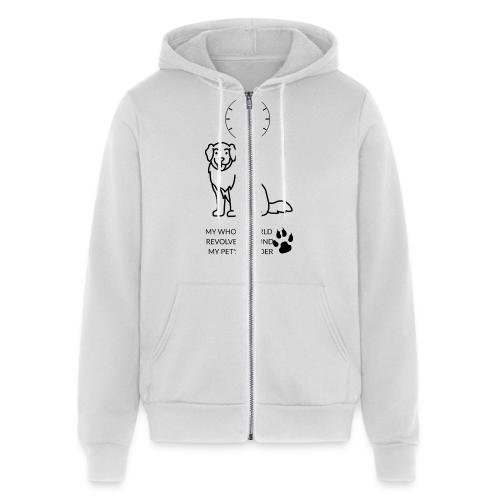 My Pet's Bladder World T-Shirt | Funny Dog/Cat Own - Unisex Full Zip Hoodie