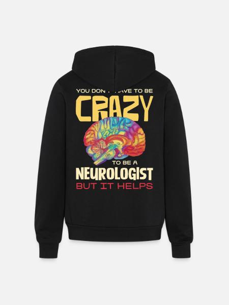 Crazy Neurologist Brain Pride - Unisex Full Zip Hoodie - black