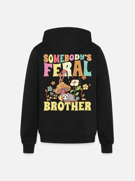 Somebody's Feral Brother - Unisex Full Zip Hoodie - black