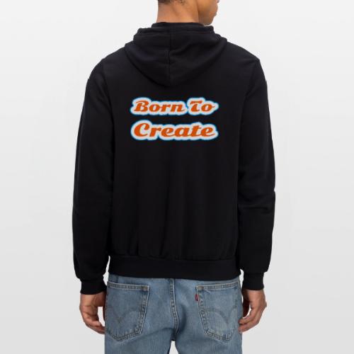 Born to Create — Creative Soul Script - Unisex Full Zip Hoodie