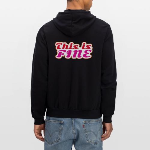 This Is Fine - Unisex Full Zip Hoodie