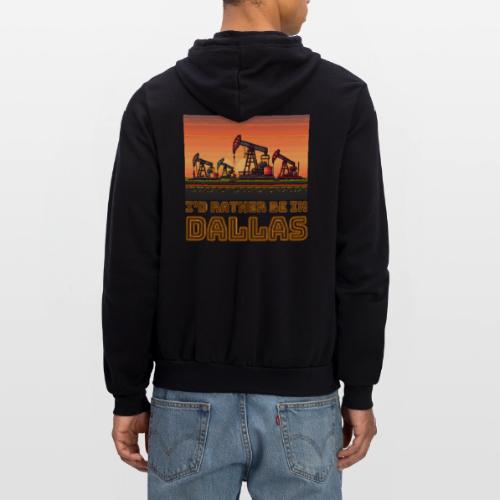 I'd rather be in Dallas - Unisex Full Zip Hoodie