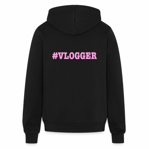 #Vlogger Pink Letters - Bella + Canvas Unisex Full Zip Hoodie