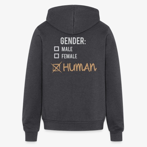 Gender: Human! - Bella + Canvas Unisex Full Zip Hoodie