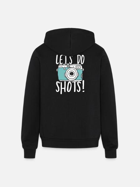 Let s do shots - Unisex Full Zip Hoodie - black
