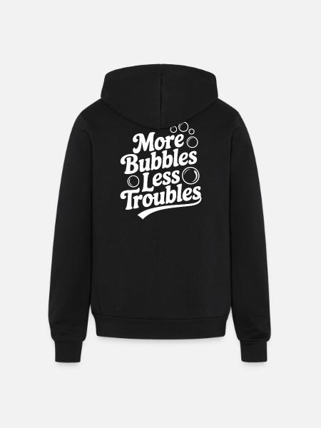More Bubbles Less Troubles - Unisex Full Zip Hoodie - black