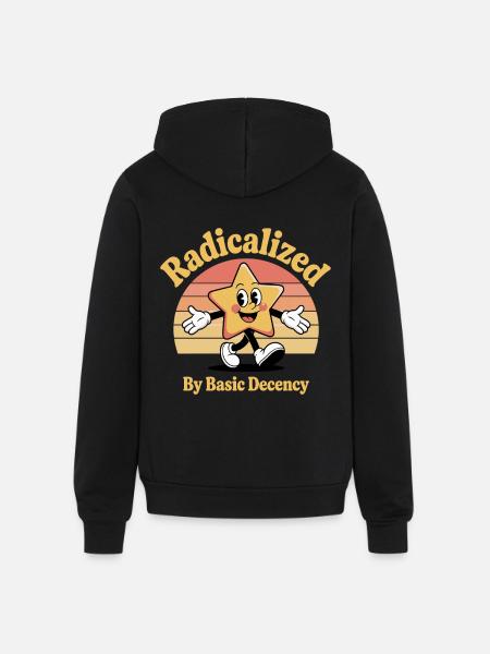 Radicalized By Basic Decency - Unisex Full Zip Hoodie - black