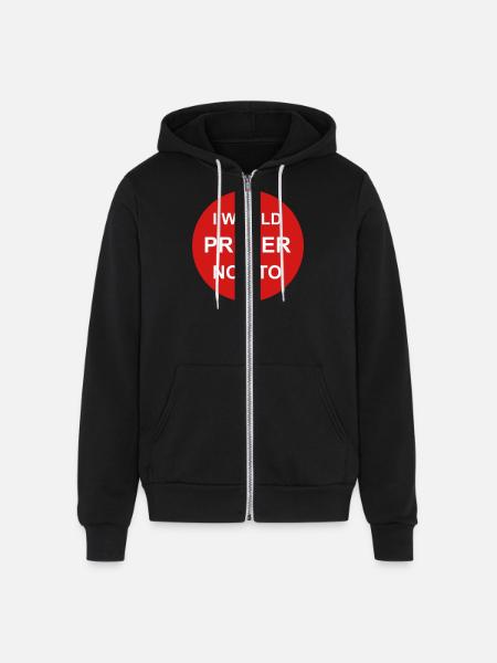 I prefer not to - Unisex Full Zip Hoodie - black