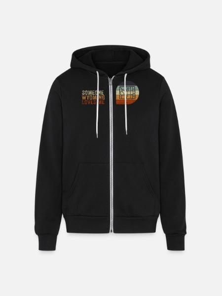 Someone In Wyoming Loves Me - Unisex Full Zip Hoodie - black