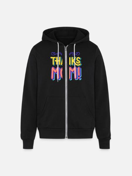 thanks mom - Unisex Full Zip Hoodie - black