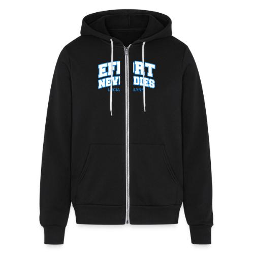 Effort Never Dies - Unisex Full Zip Hoodie