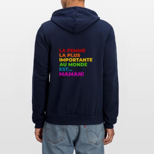 Maman : la femme la plus importante du monde - Unisex Full Zip Hoodie
