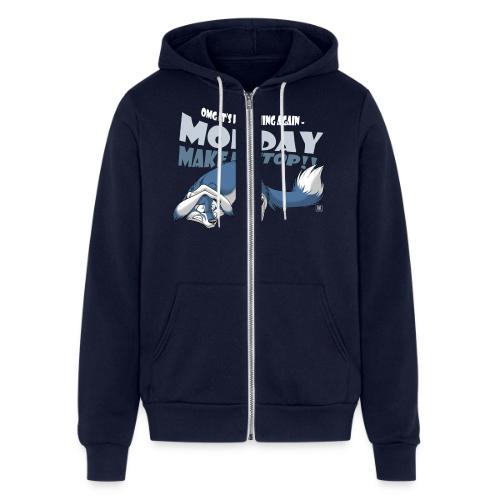 Monday - Make it stop! (blue) - Unisex Full Zip Hoodie