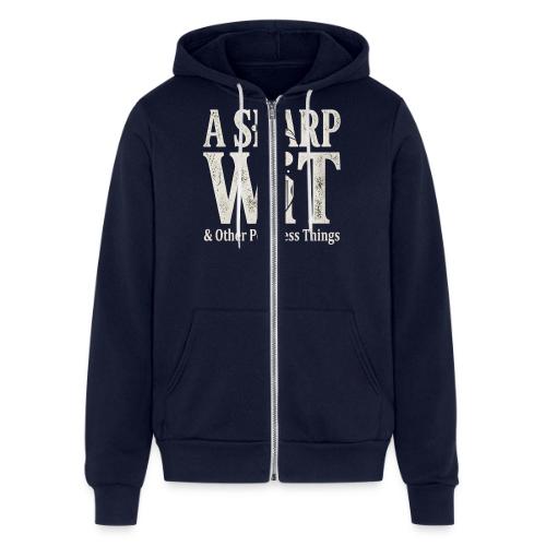 A Sharp Wit & Other Pointless Things - Knife Pun - Unisex Full Zip Hoodie
