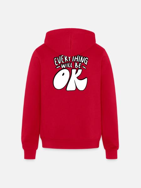 Everything Will Be OK - Unisex Full Zip Hoodie - red