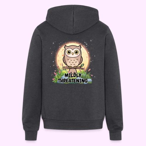 Mildly Threatening - Unisex Full Zip Hoodie
