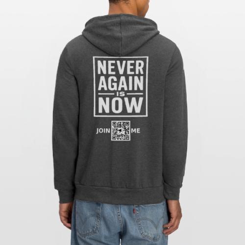 Never Again (white, back-facing) - Unisex Full Zip Hoodie