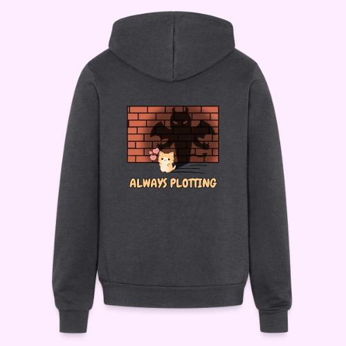 Always Plotting - Unisex Full Zip Hoodie