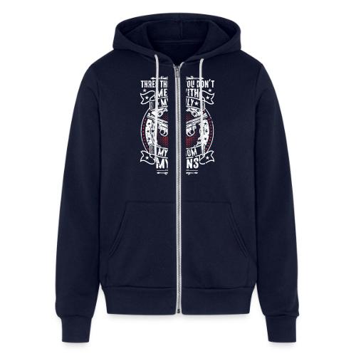 Three Things You Don't Mess with WHITE - Unisex Full Zip Hoodie