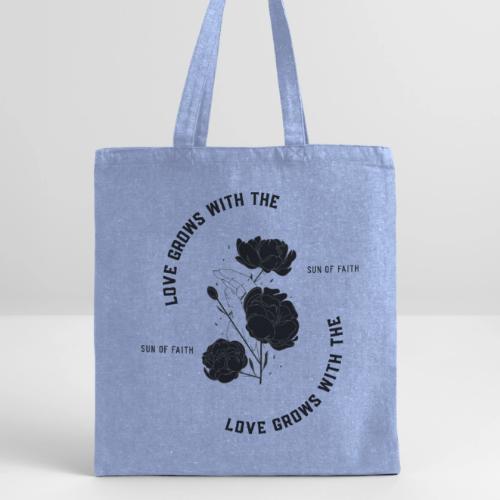 Love Grows With The Sun Of Faith - Recycled Tote Bag