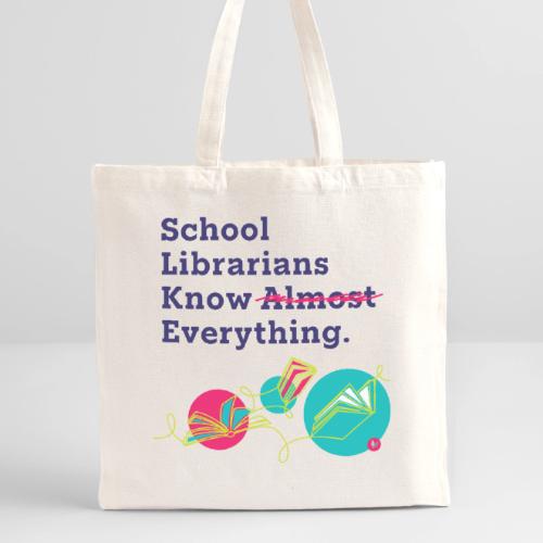 School Librarians Know Everything - Recycled Tote Bag