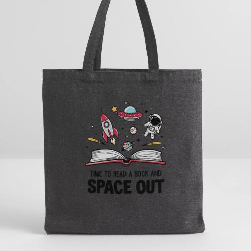 Time to Read a Book and Space Out - Recycled Tote Bag